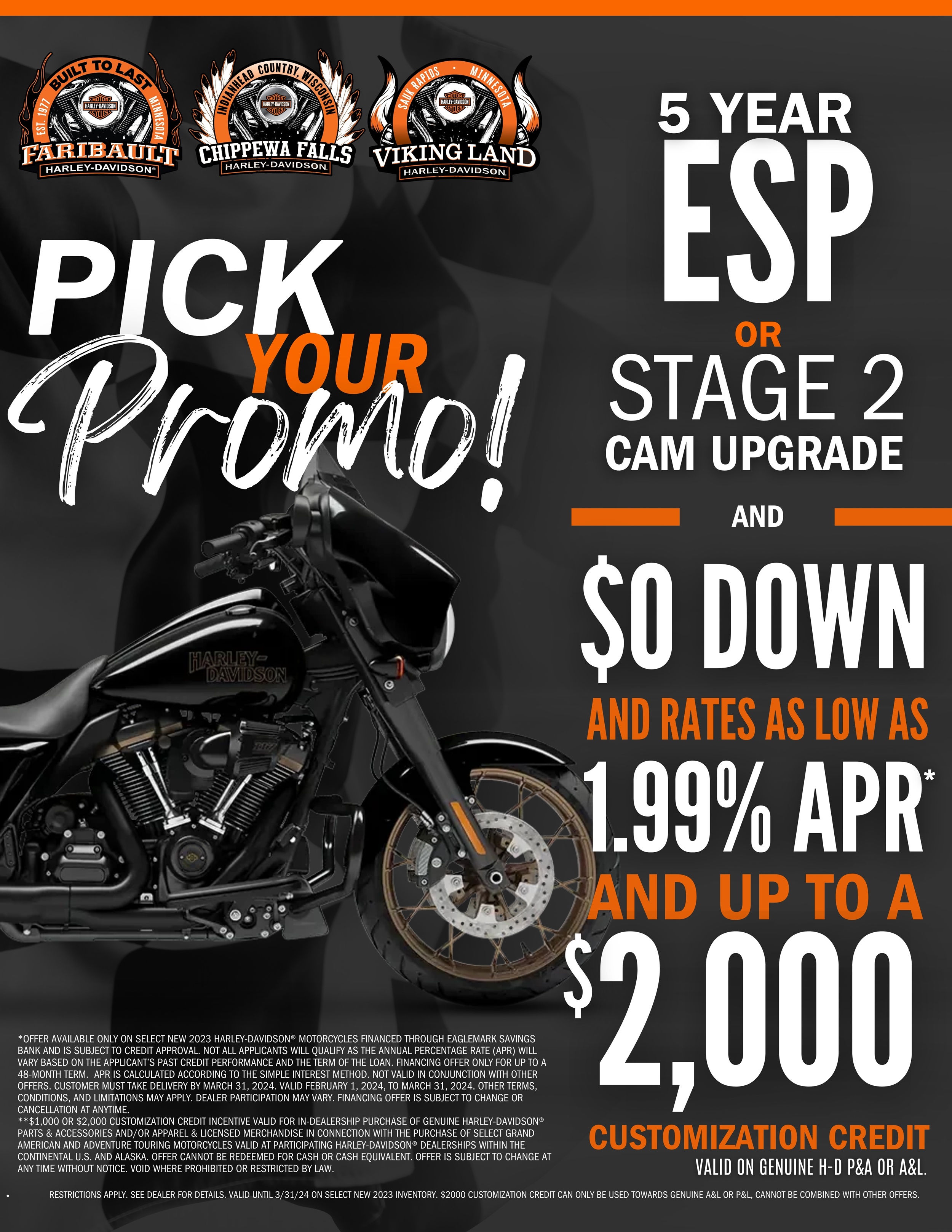 Pick Your Promotion on new 2023 motorcycles this March at Chippewa Falls Harley-Davidson during the Model year Sale